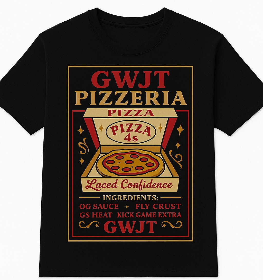 GWJT Pizzeria Tee – Pizza 4s Edition
