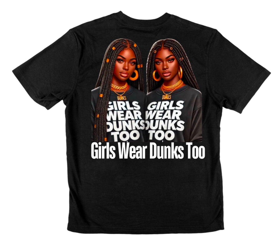 Girls Wear Dunks Too