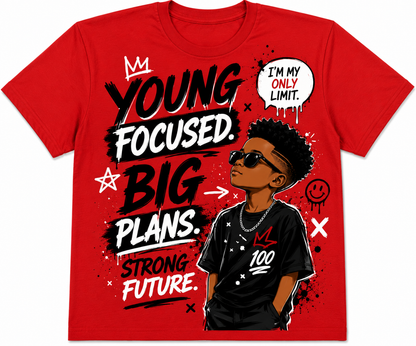 Young. Focused. Big Plans. Kids Tee