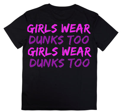 Girls Wear Dunks Too X2