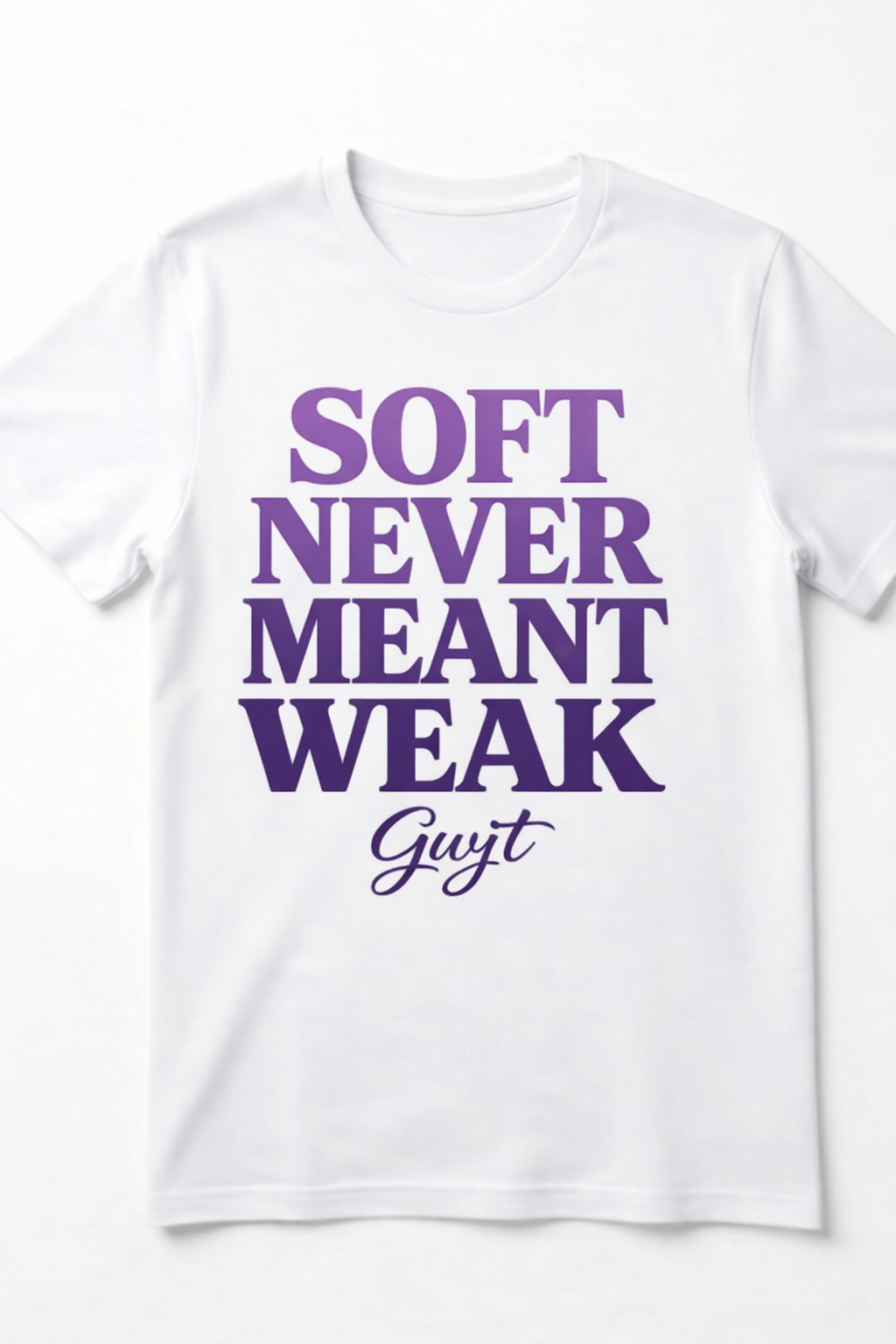 Soft Never Meant Weak Tee