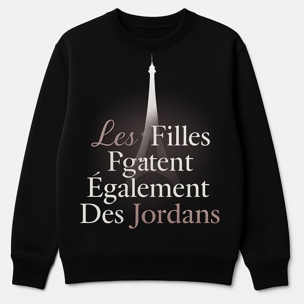 Les Filles Got Sole Sweatshirt