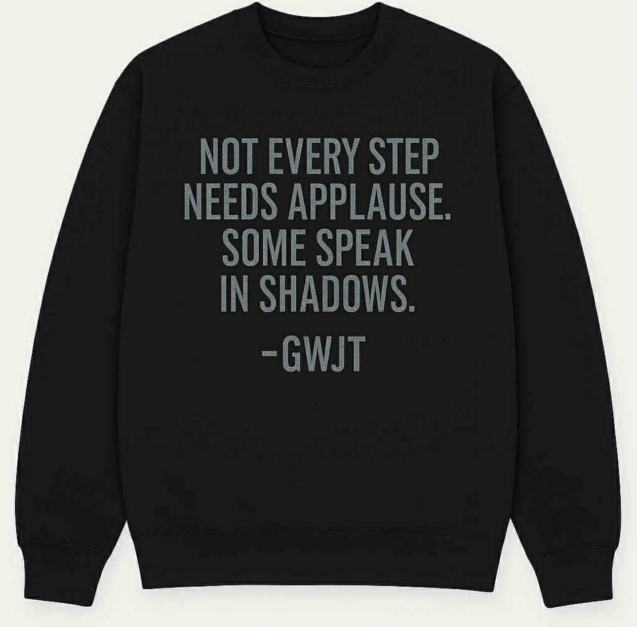 Speak in Shadows Sweatshirt