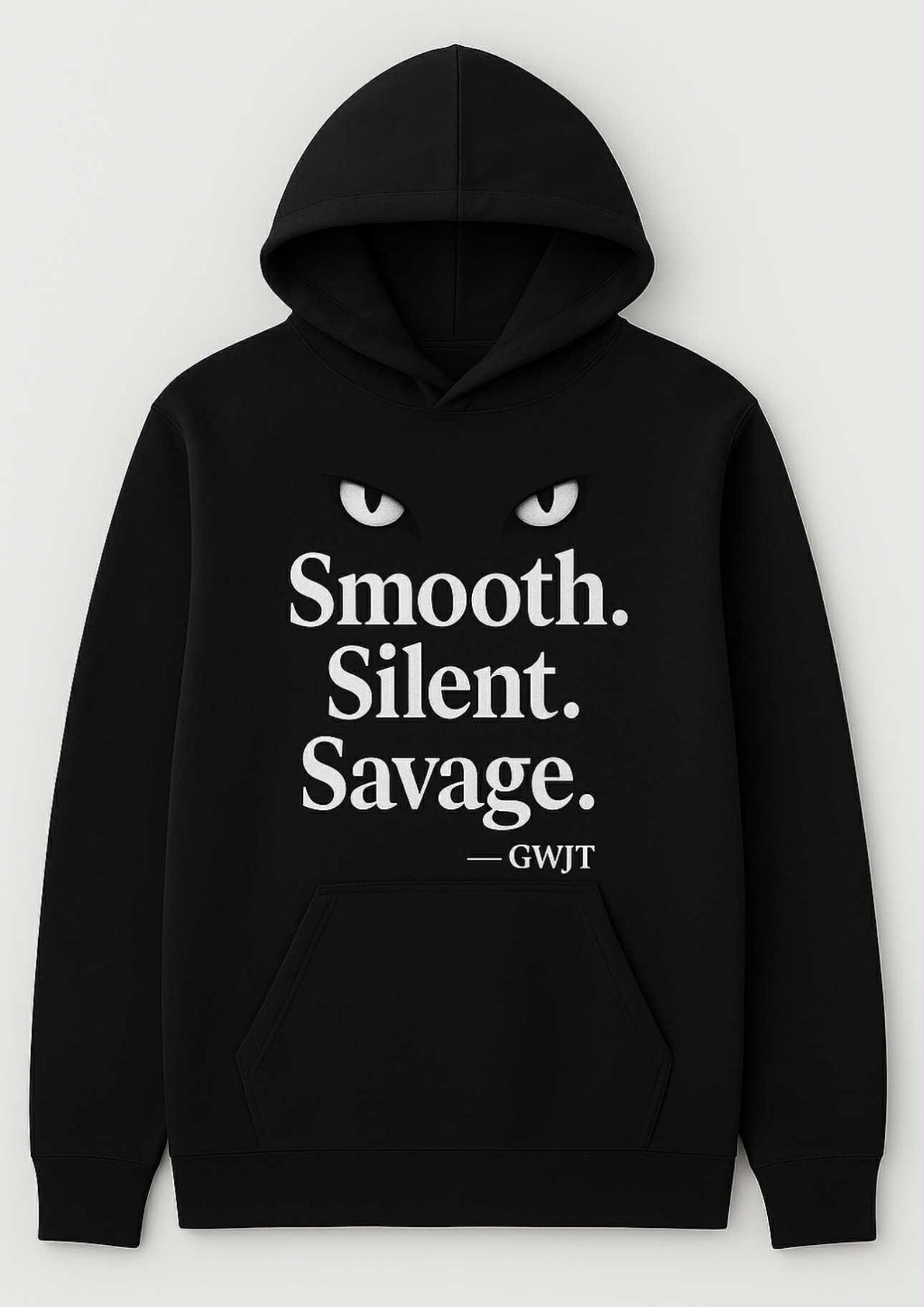 Smooth. Silent. Savage. Hoodie