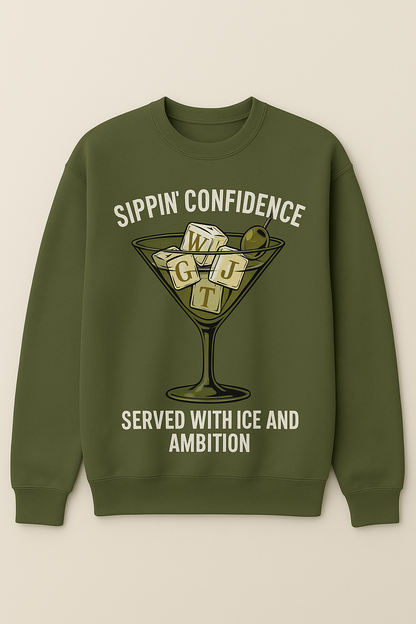 Sippin’ Confidence Sweatshirt