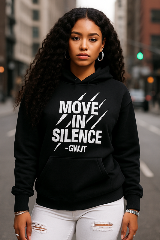 Move In Silence Hoodie