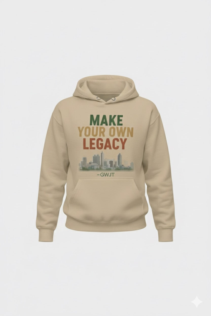 Make Your Own Legacy Hoodie